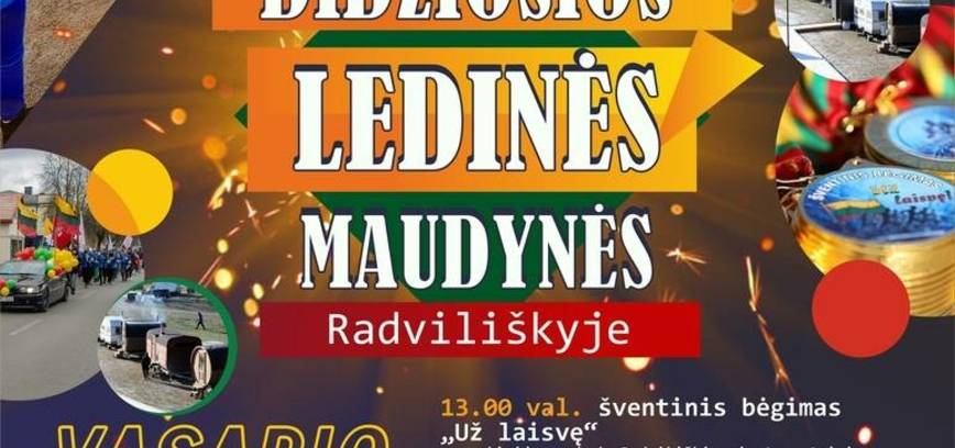 DIDŽIOSIOS LEDYNĖS MAUDYNĖS RADVILIŠKYJE