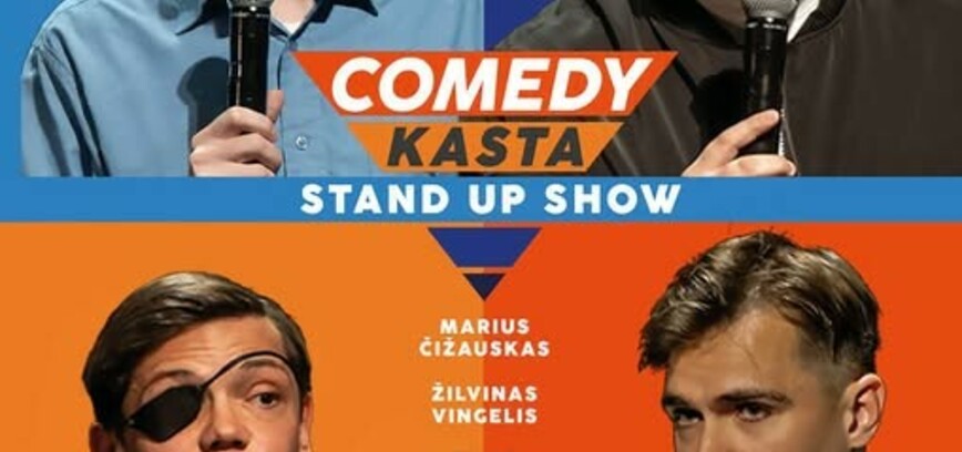 „COMEDY KASTA Stand Up Show“ Radviliškyje!