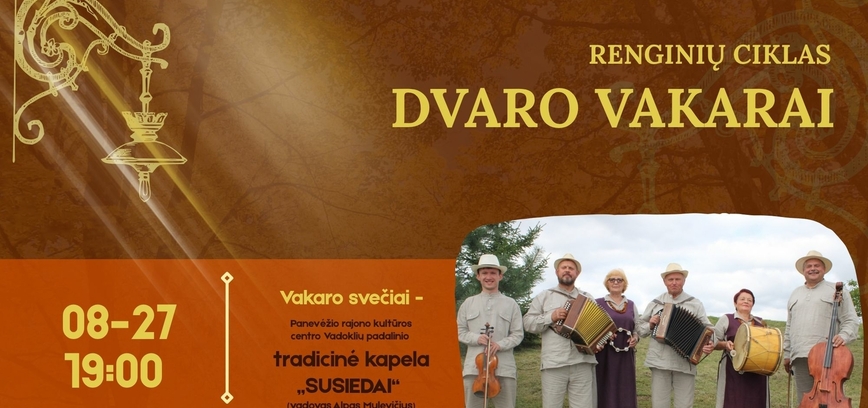 Renginių ciklas Dvaro vakarai