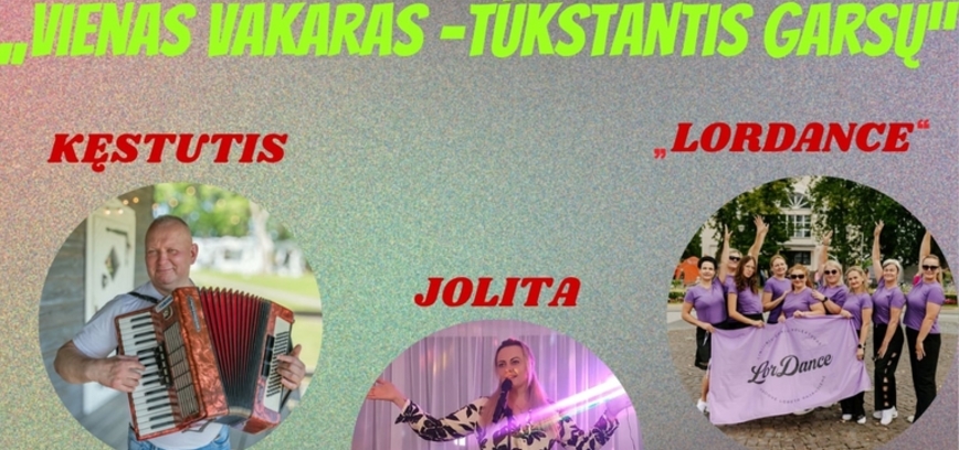 MUZIKANTŲ SUEIGA „VIENS VAKARAS – TŪKSTANTIS GARSŲ“