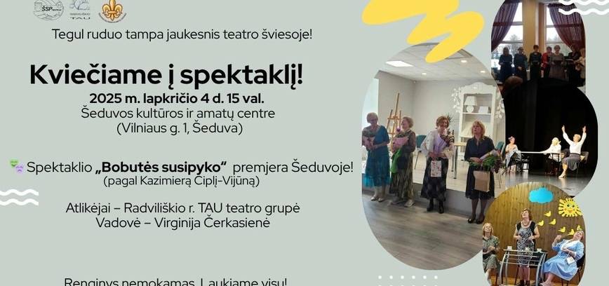 SPEKTAKLIO „BOBUTĖS SUSIPYKO“ PREMJERA
