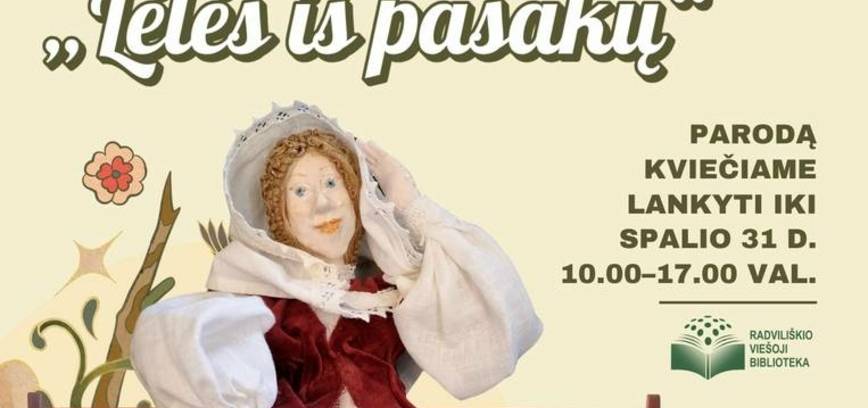 AUTORINIŲ LĖLIŲ PARODA „LĖLĖS IŠ PASAKŲ“