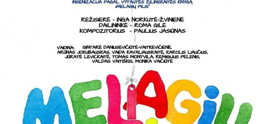 „MELAGIŲ PILIS“