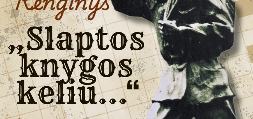 „SLAPTOS KNYGOS KELIU...“