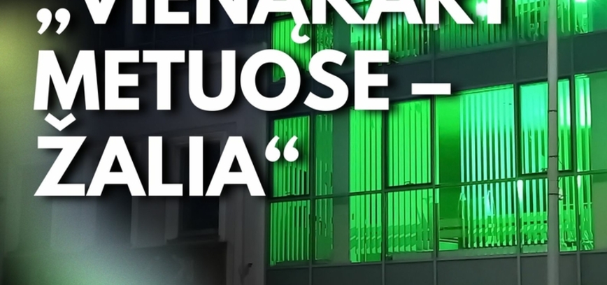„VIENĄKART METUOSE – ŽALIA“