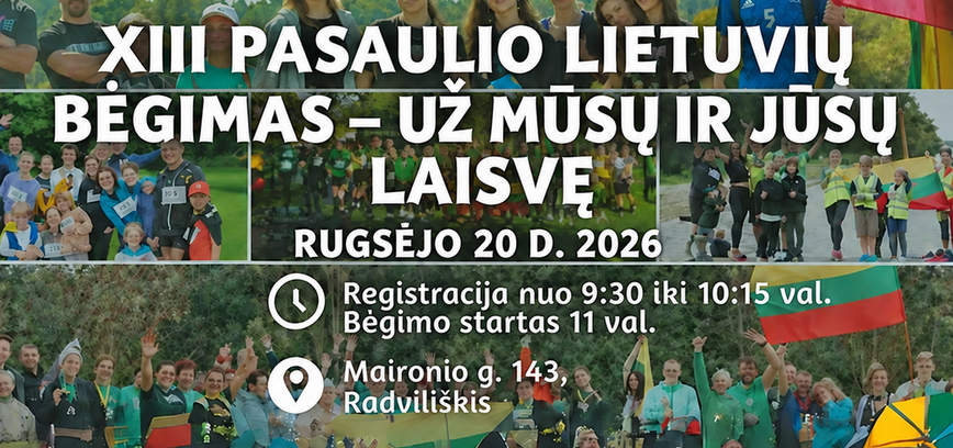 „XIII PASAULIO LIETUVIŲ BĖGIMAS – UŽ MŪSŲ IR JŪSŲ LAISVĘ“