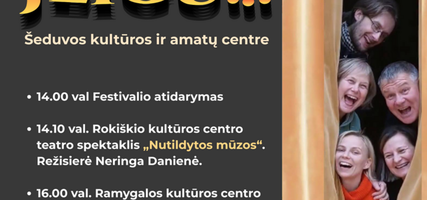 LIETUVOS MĖGĖJŲ TEATRŲ FESTIVALIS „JEIGU...“