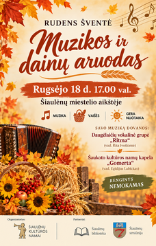 Rudens šventė: Muzikos ir dainų aruodas