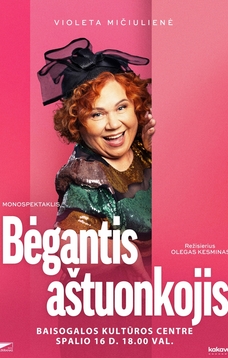 „BĖGANTIS AŠTUONKOJIS“