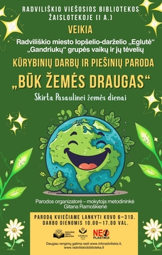 „BŪK ŽEMĖS DRAUGAS“