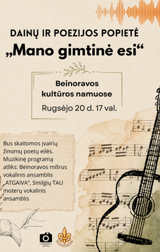 DAINŲ IR POEZIJOS POPIETĖ „MANO GIMTINĖ ESI“