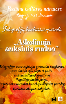 „ATKELIAUJA AUKSINIS RUDUO“