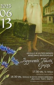 GEDULO IR VILTIES DIENOS MINĖJIMAS BAISOGALOJE