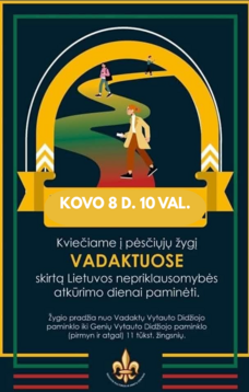 PĖSČIŲJŲ ŽYGIS VADAKTUOSE