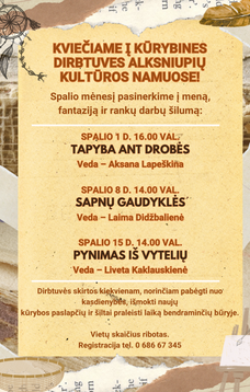 KŪRYBINĖS DIRBTUVĖS