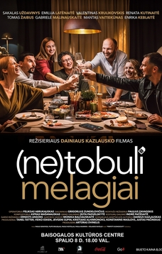„(NE)TOBULI MELAGIAI“