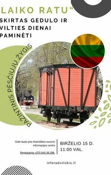 PAŽINTINIS PĖSČIŲJŲ ŽYGIS „LAIKO RATU“, SKIRTAS GEDULO IR VILTIES DIENAI