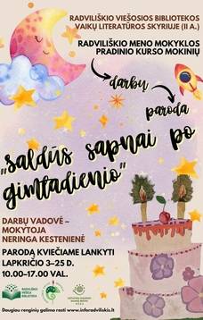 „SALDŪS SAPNAI PO GIMTADIENIO“
