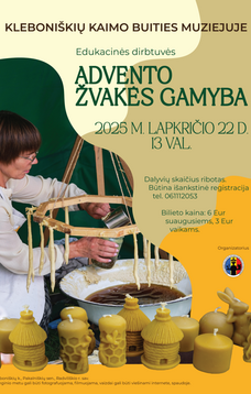 EDUKACINĖS DIRBTUVĖS „ADVENTO ŽVAKĖS GAMYBA“ 