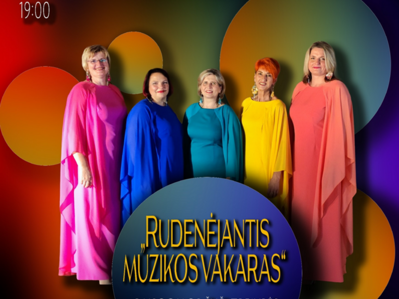„RUDENĖJANTIS MUZIKOS VAKARAS“