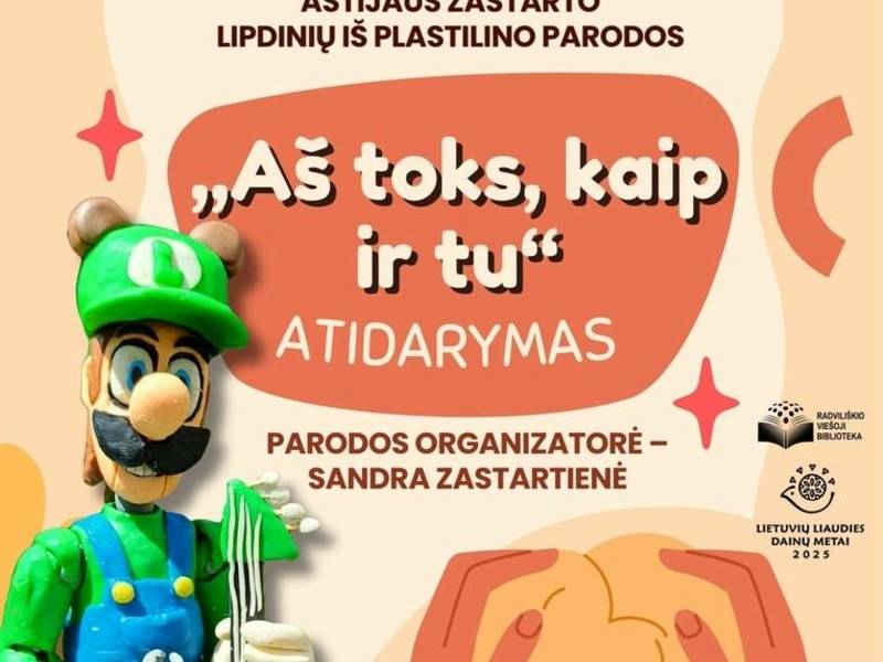 PARODA „AŠ TOKS, KAIP IR TU“