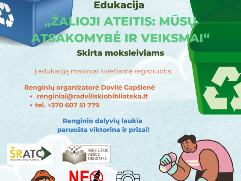 A GREEN FUTURE: OUR RESPONSIBILITY AND ACTION