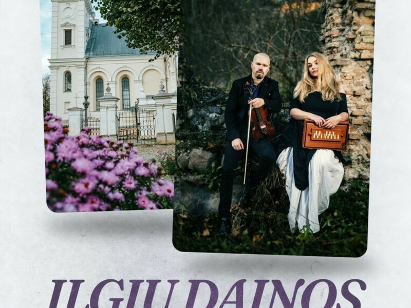 „ILGIŲ DAINOS“