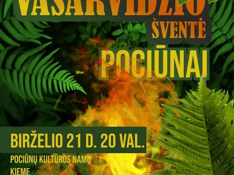 VASARVIDŽIO ŠVENTĖ POCIŪNUOSE
