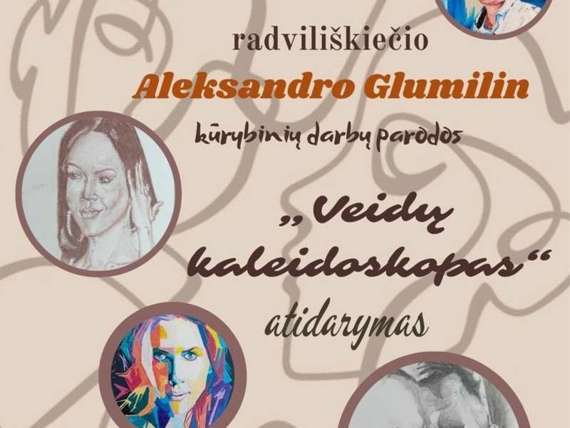 PARODOS „VEIDŲ KALEIDOSKOPAS“ ATIDARYMAS