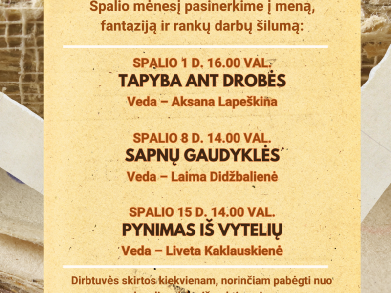 KŪRYBINĖS DIRBTUVĖS