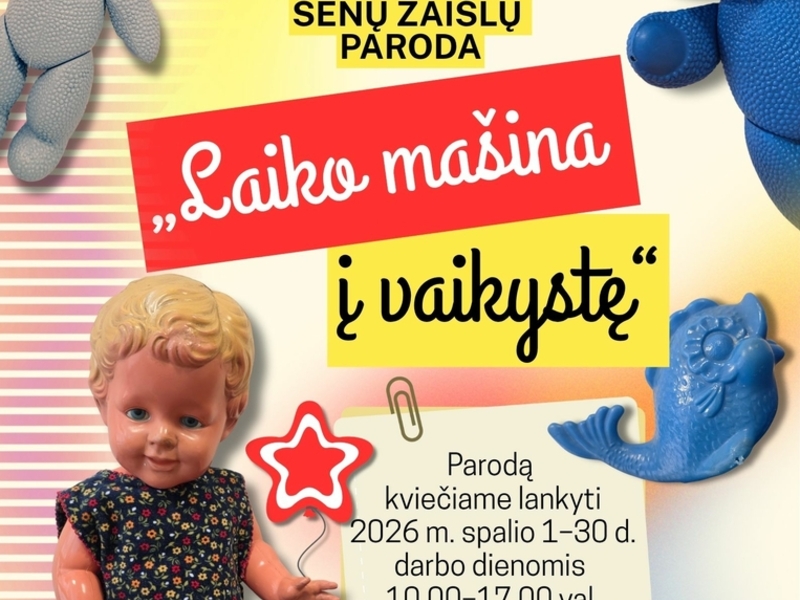 „LAIKO MAŠINA Į VAIKYSTĘ“