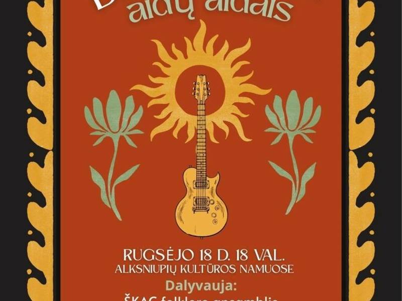 „DAINŲ DAINELĖS, AIDŲ AIDAIS“