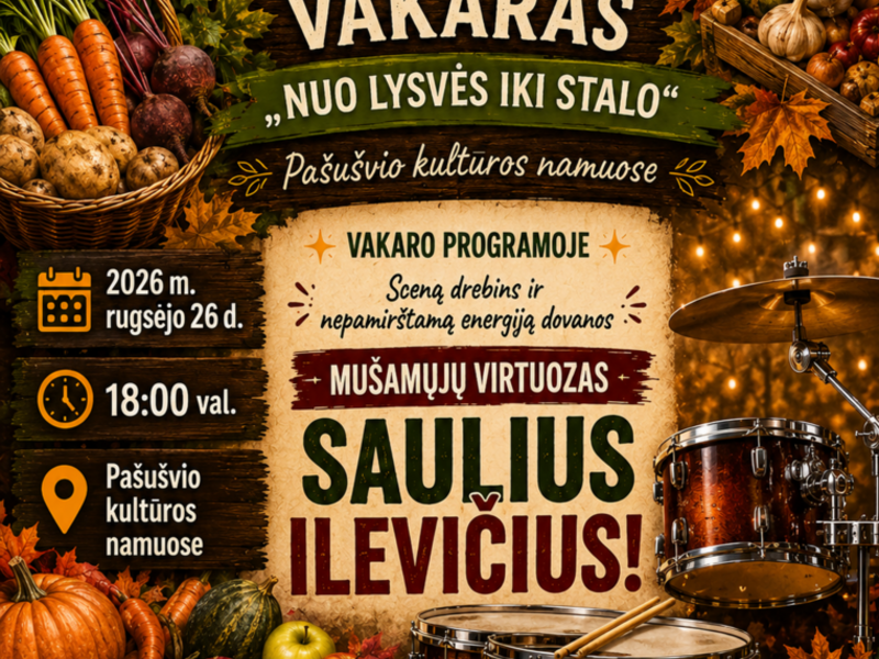 RUDENS GĖRYBIŲ VAKARAS „NUO LYSVĖS IKI STALO“