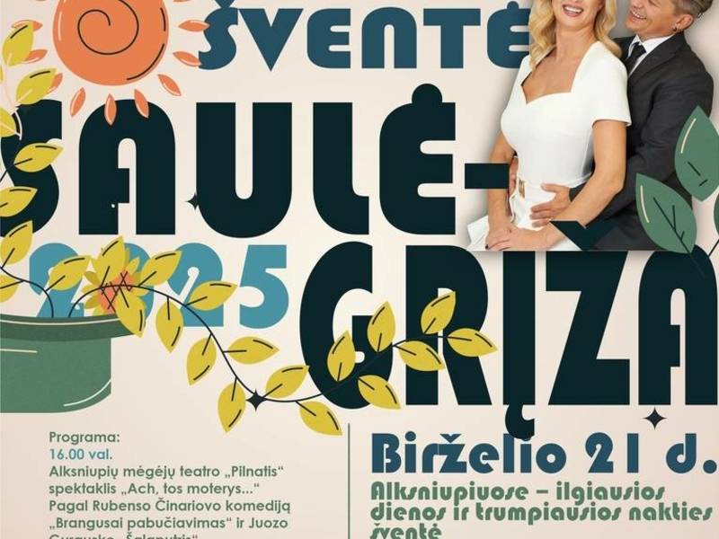 VASAROS ŠVENTĖ „SAULĖGRĮŽA“