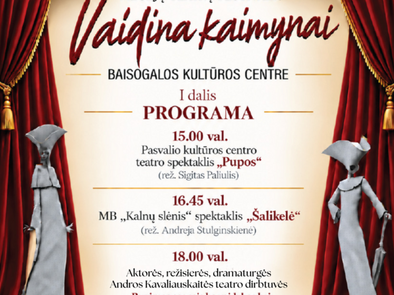 MĖGĖJŲ TEATRŲ FESTIVALIS „VAIDINA KAIMYNAI“