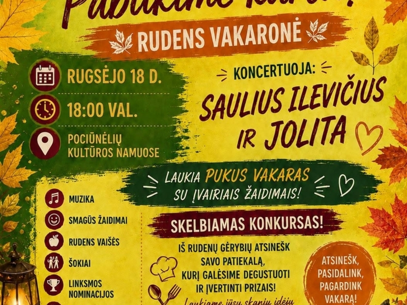 RUDENS VAKARONĖ „PO DARBŲ – PABŪKIME KARTU!“