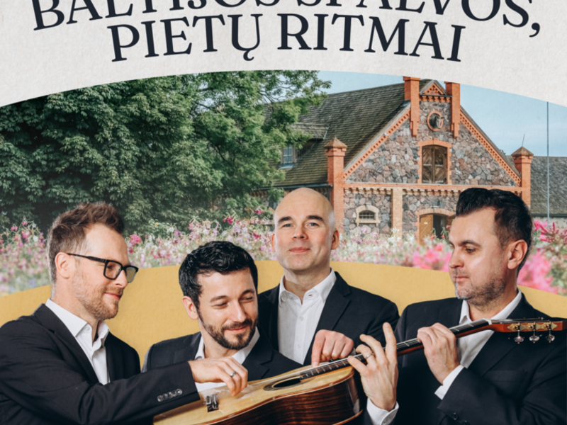 „BALTIJOS SPALVOS, PIETŲ RITMAI“