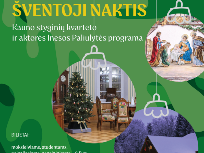 ADVENTINĖ POPIETĖ „ŠVENTOJI NAKTIS“