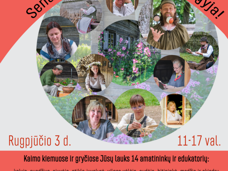 SENŲJŲ AMATŲ IR EDUKACIJŲ DIENA