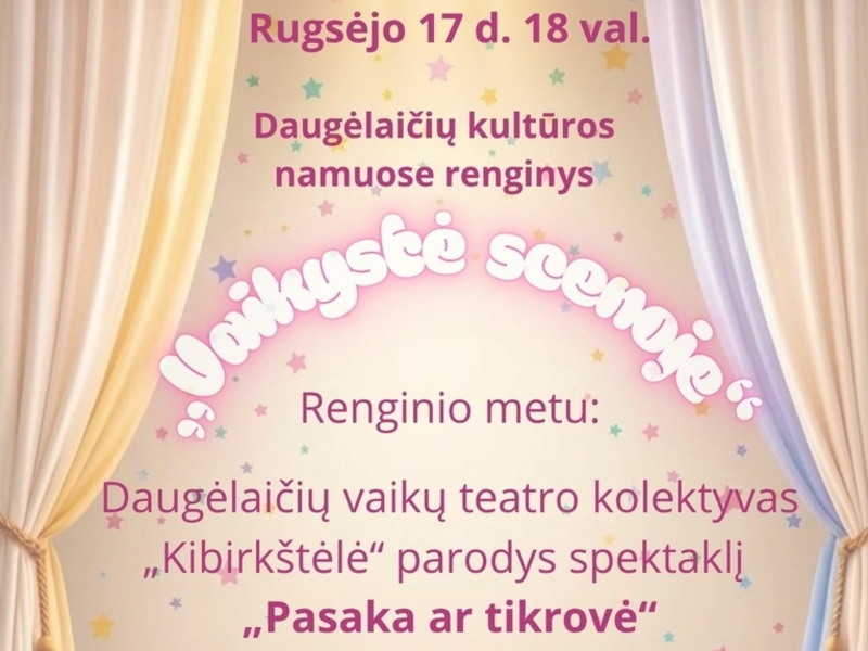 "Vaikystė scenoje"